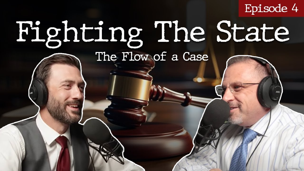 Fighting The State Ep. 4: The Flow of a Case (Backup)
