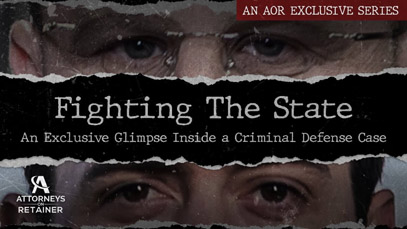 Fighting the State: The Anatomy of a Criminal Defense Case